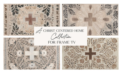 A Christ Centered Home Collection - Digital Download for Frame TV